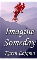 Imagine Someday
