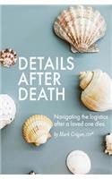 Details After Death