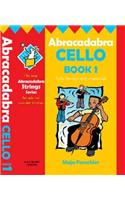 Abracadabra Cello Book 1 (Pupil's book + CD)