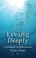 Living Deeply