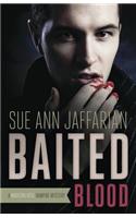 Baited Blood
