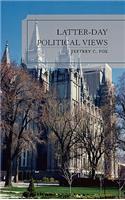 Latter-Day Political Views