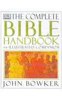 The Complete Bible Handbook: An Illustrated Companion (Complete Book)