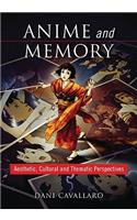 Anime and Memory