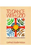 To Dance with God