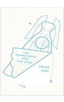 Seamstress and the Wind