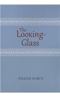 The Looking-Glass