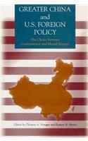 Greater China and U.S. Foreign Policy