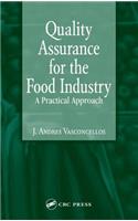 Quality Assurance for the Food Industry