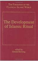 The Development of Islamic Ritual