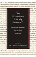 Are Economists Basically Immoral?