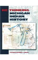 Rethinking Michigan Indian History