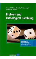 Problem and Pathological Gambling