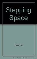 Stepping Space