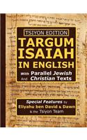 Tsiyon Edition Targum Isaiah In English with Parallel Jewish and Christian Texts