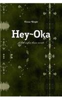 Hey Oka