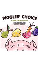 Piggles' Choice