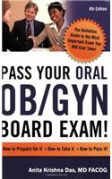 Pass Your Oral Ob/GYN Board Exam