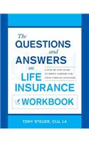 Questions and Answers on Life Insurance Workbook