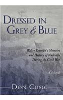 Dressed in Grey and Blue