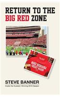 Return to the Big Red Zone