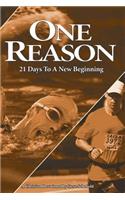 One Reason