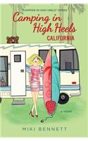 Camping in High Heels