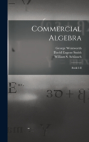 Commercial Algebra