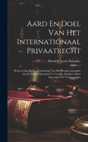 Aard En Doel Van Het Internationaal Privaatrecht