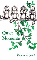 Quiet Moments