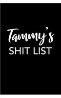 Tammy's Shit List