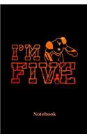 I'm Five Notebook: Liniertes Notizbuch für Geburtstags Party, Cyborg und Roboter Fans - Notizheft Klatte für Männer, Frauen und Kinder