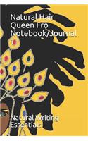 Natural Hair Queen Fro Notebook/Journal 1