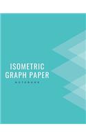 Isometric Graph Paper Notebook