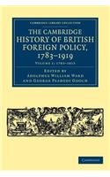 Cambridge History of British Foreign Policy, 1783-1919
