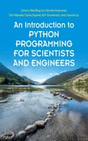 An Introduction to Python Programming for Scientists and Engineers