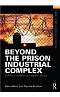 Beyond the Prison Industrial Complex