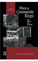 When A Community Weeps