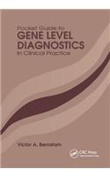 Pocket Guide to Gene Level Diagnostics in Clinical Practice