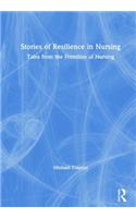 Stories of Resilience in Nursing