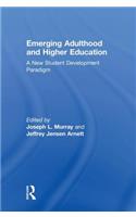 Emerging Adulthood and Higher Education