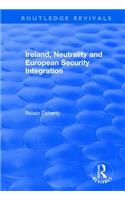 Ireland, Neutrality and European Security Integration