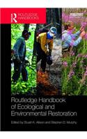 Routledge Handbook of Ecological and Environmental Restoration