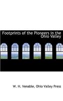 Footprints of the Pioneers in the Ohio Valley