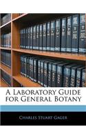 A Laboratory Guide for General Botany