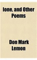 Ione, and Other Poems