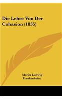 Die Lehre Von Der Cohasion (1835)