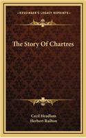 The Story Of Chartres