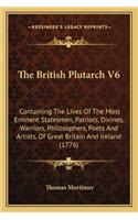 The British Plutarch V6