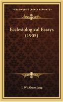 Ecclesiological Essays (1905)